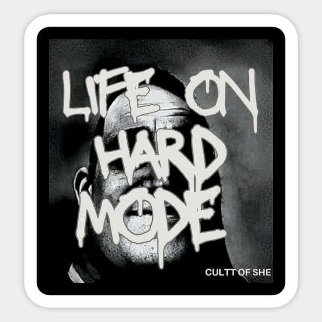 Life On Hard Mode (Single Artwork) Sticker by Cultt Of She